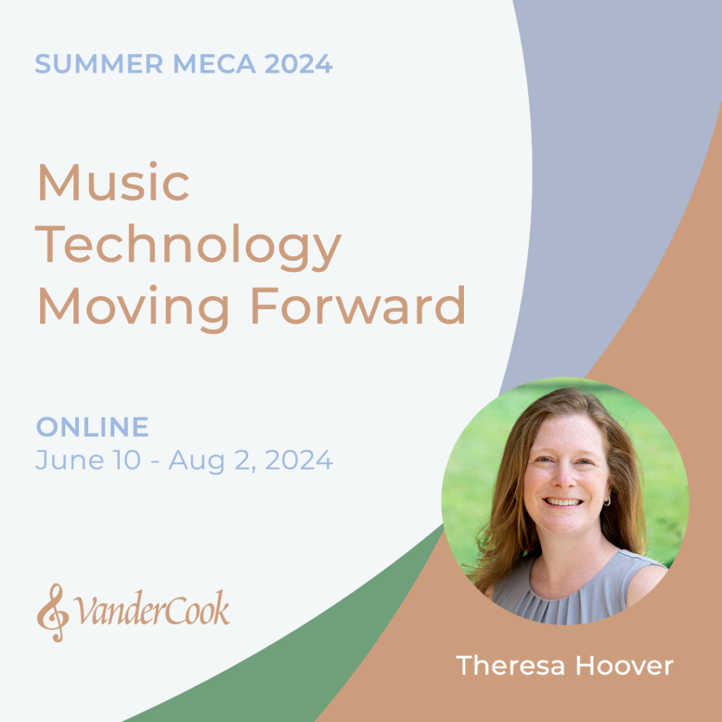Music Technology Moving Forward. June 10-August 2