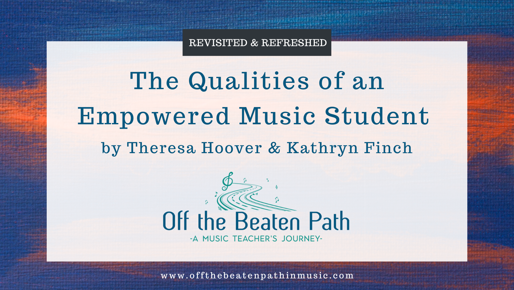 The qualities of an empowered music student